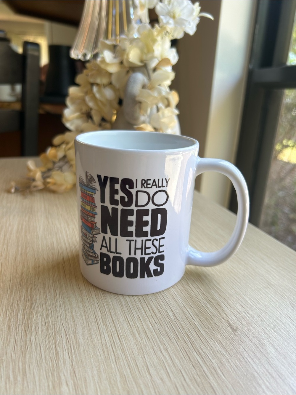 Ceramic Mug - White 'Yes I Really Do Need All These Books'